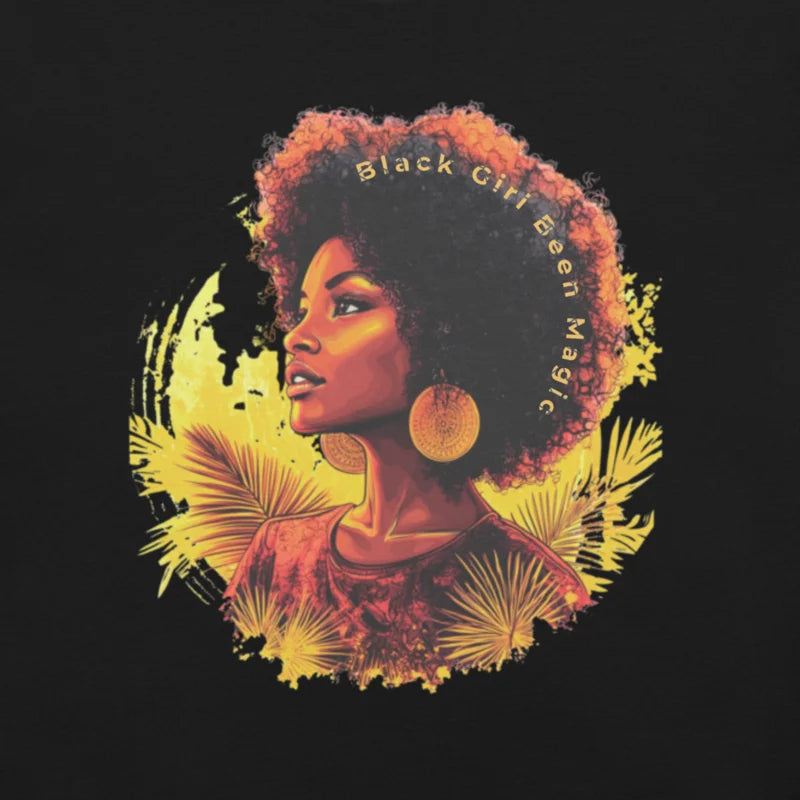 Black Girl Been Magic T-Shirt – Celebrate Culture & Empowerment