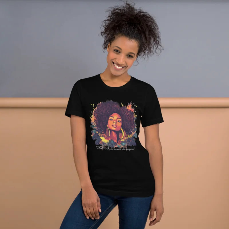 Fact: Black Women Are Gorgeous!" T-Shirt – Celebrate Beauty & Pride